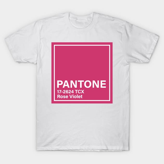 PANTONE 17-2624 TCX Rose Violet T-Shirt by princessmi-com